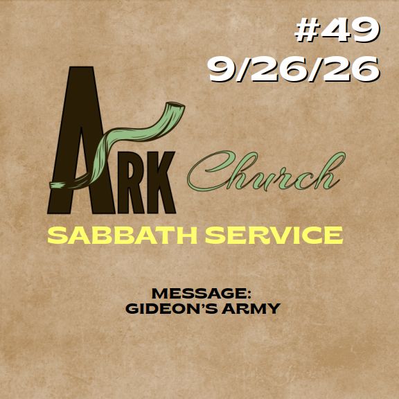 Ark Church Sabbath Service – 49